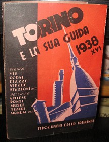 EQUILIBRIUM, Torino e la sua guida 1938 xvi